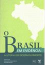 O BRASIL EM EVIDENCIA: A UTOPIA DO DESENVOLVIMENTO