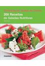 CULINARIA DE TODAS AS CORES: 200 RECEITAS DE SALADAS NUTRITIVAS