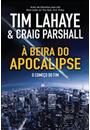 A BEIRA DO APOCALIPSE