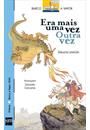 ERA MAIS UMA VEZ OUTRA VEZ
