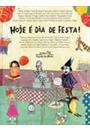 HOJE E DIA DE FESTA!