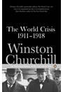 THE WORLD CRISIS 1911-1918