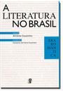 A LITERATURA NO BRASIL: ERA ROMANTICA