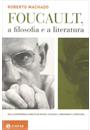 FOUCAULT, A FILOSOFIA E A LITERATURA