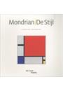 MONDRIAN / DE STIJL: L'EXPOSITION / THE EXHIBITION