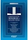 CONSTITUIÇAO, MINORIAS E INCLUSAO