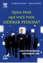 QUEM DISSE QUE VOCE PODE LIDERAR PESSOAS?: O QUE E PRECISO PARA SER UM VERDADEIRO LIDER
