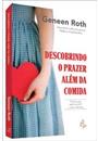 DESCOBRINDO O PRAZER ALEM DA COMIDA