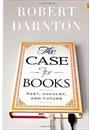 CASE FOR BOOKS: PAST, PRESENT, AND FUTURE