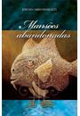MANSOES ABANDONADAS