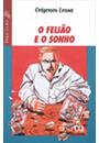 O FEIJAO E O SONHO