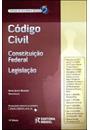 CODIGO CIVIL: CONSTITUIÇAO FEDERAL E LEGISLAÇAO
