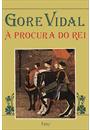 A PROCURA DO REI