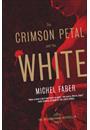 THE CRIMSON PETAL AND THE WHITE
