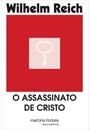 O ASSASSINATO DE CRISTO