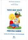 TUDO QUE VOCE PRECISA SABER: JUSTIÇA DA INFANCIA E DA JUVENTUDE
