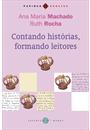 CONTANDO HISTORIAS, FORMANDO LEITORES