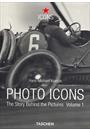 PHOTO ICONS: THE STORY BEHIND THE PICTURES VOL. 1