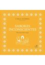 SABORES INCONSCIENTES: RECEITAS SEM CULPA
