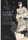 O LUXO ETERNO: DA IDADE DO SAGRADO AO TEMPO DAS MARCAS