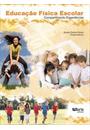 EDUCAÇAO FISICA ESCOLAR: COMPARTILHANDO EXPERIENCIAS
