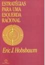 ESTRATEGIAS PARA UMA ESQUERDA RACIONAL