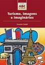TURISMO, IMAGENS E IMAGINARIOS