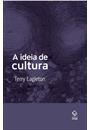 A IDEIA DE CULTURA