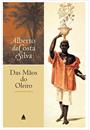 DAS MAOS DO OLEIRO