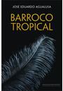 BARROCO TROPICAL