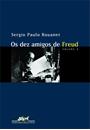DEZ AMIGOS DE FREUD, OS (VOL. 1 E 2)