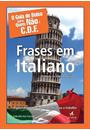 O GUIA DE BOLSO PARA QUEM NAO E C.D.F: FRASES EM ITALIANO