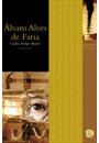 MELHORES POEMAS DE ALVARO ALVES DE FARIA