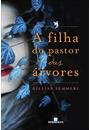 A FILHA DO PASTOR DAS ARVORES