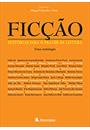 FICÇAO: HISTORIAS PARA O PRAZER DA LEITURA