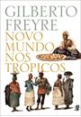 NOVO MUNDO NOS TROPICOS