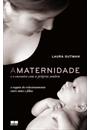 MATERNIDADE E O ENCONTRO COM A PROPRIA SOMBRA