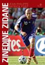 ZINEDINE ZIDANE: UMA BIOGRAFIA