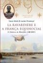 RAVARDIERE E A FRANÇA EQUINOCIAL, LA: OS FRANCESES NO MARANHAO (1612-1615)
