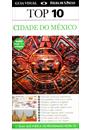 TOP 10: CIDADE DO MEXICO