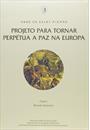 PROJETO PARA TORNAR PERPETUA A PAZ NA EUROPA