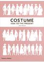 COSTUME 1066 TO THE PRESENT