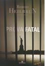 PROVA FATAL