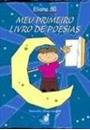 MEU PRIMEIRO LIVRO DE POESIAS