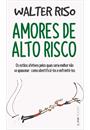 AMORES DE ALTO RISCO - POCKET