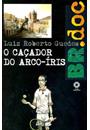 O CAÇADOR DE ARCO-IRIS