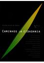 CAMINHOS DA CIDADANIA