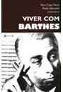 VIVER COM BARTHES