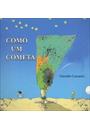 COMO UM COMETA