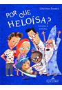POR QUE HELOISA?